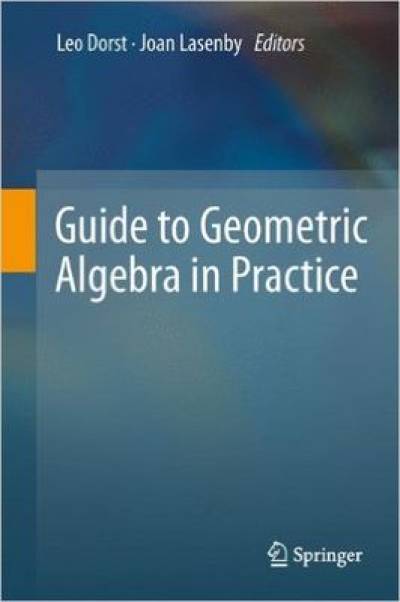guide_to_geometric_algebra_in_practice-dorst_lasenby.jpg