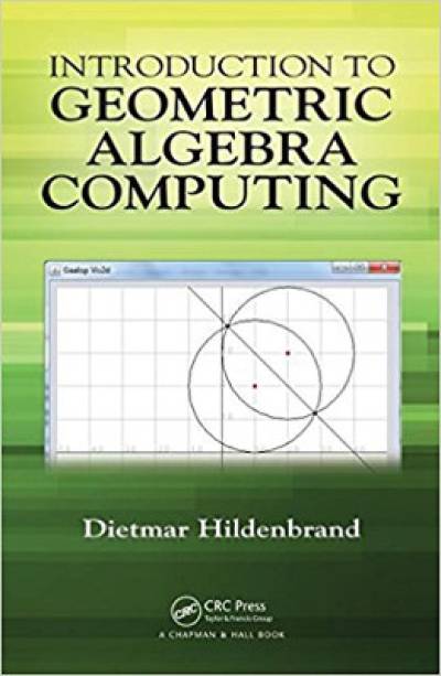 introduction_to_geometric_algebra_computing-hildenbrand.jpg