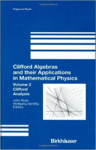 clifford_algebras_and_their_applications_in_mathematical_physics_vol2-ablamowicz.jpg