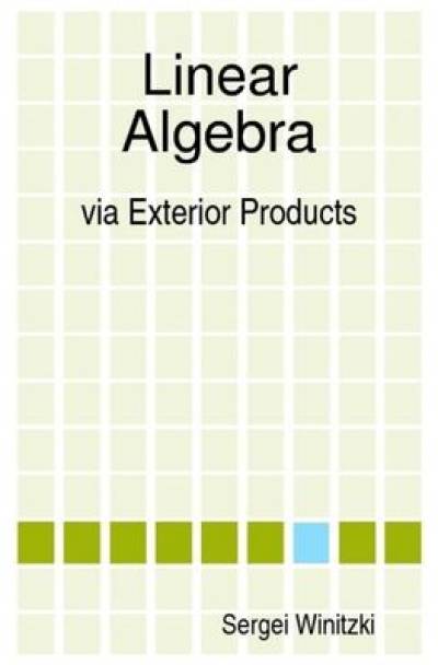 linear_algebra_via_exterior_products-winitzki.jpg