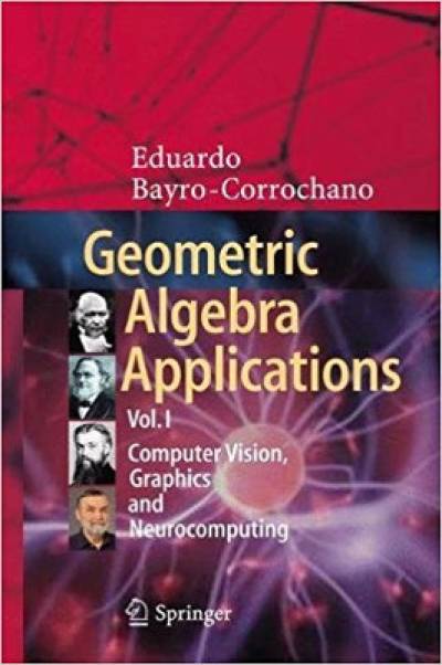geometric-algebra-applications_vol_i-bayro.jpg