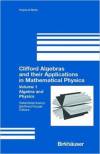 clifford_algebras_and_their_applications_in_mathematical_physics_vol1-ablamowicz.jpg