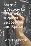 matrix-gateway-to-geometric-algebra_sobczyk.jpg