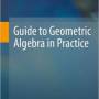 guide_to_geometric_algebra_in_practice-dorst_lasenby.jpg